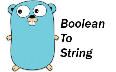 golang boolean to string
