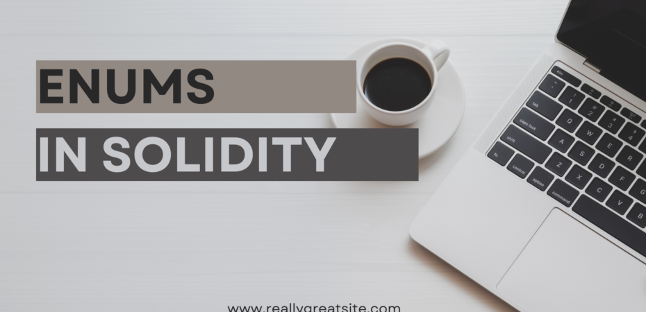 Enums in Solidity